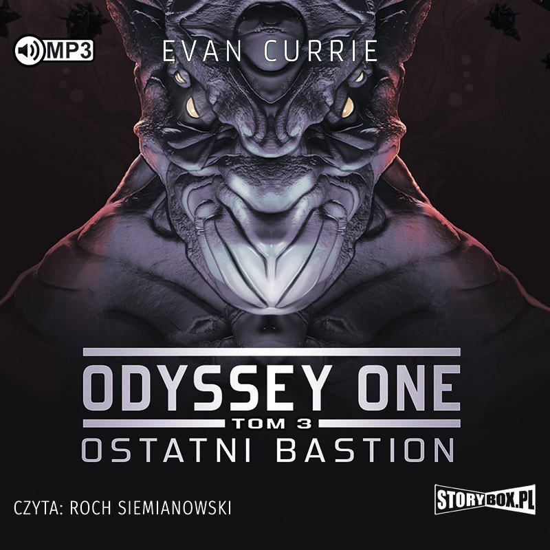 audiobook - Odyssey One. Tom 3. Ostatni bastion - Evan Currie