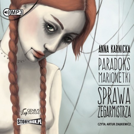 audiobook - Paradoks marionetki. Sprawa Zegarmistrza - Anna Karnicka