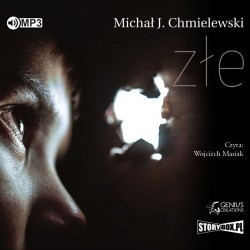 audiobook - Złe - Michał Chmielewski
