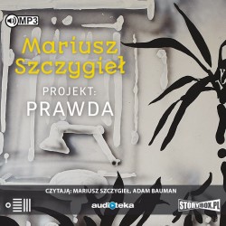audiobook - Projekt: Prawda - Mariusz Szczygieł
