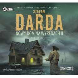 audiobook - Nowy dom na wyrębach II - Stefan Darda