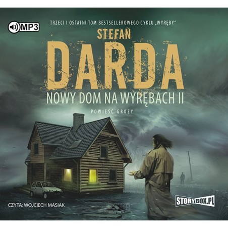 audiobook - Nowy dom na wyrębach II - Stefan Darda