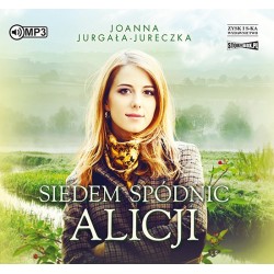 audiobook - Siedem spódnic Alicji - Joanna Jurgała-Jureczka