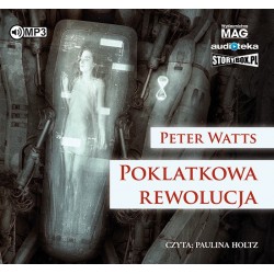 audiobook - Poklatkowa rewolucja - Peter Watts