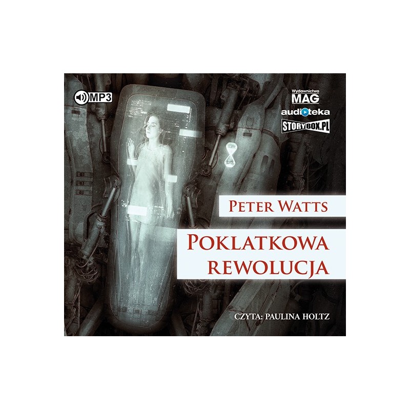 audiobook - Poklatkowa rewolucja - Peter Watts