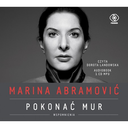 audiobook - Marina Abramović. Pokonać mur. Wspomnienia - Marina Abramović