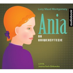 audiobook - Ania na Uniwersytecie - Lucy Maud Montgomery