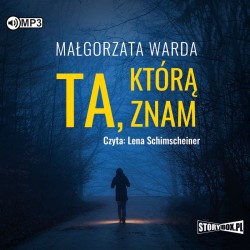 audiobook - Ta, którą znam - Małgorzata Warda