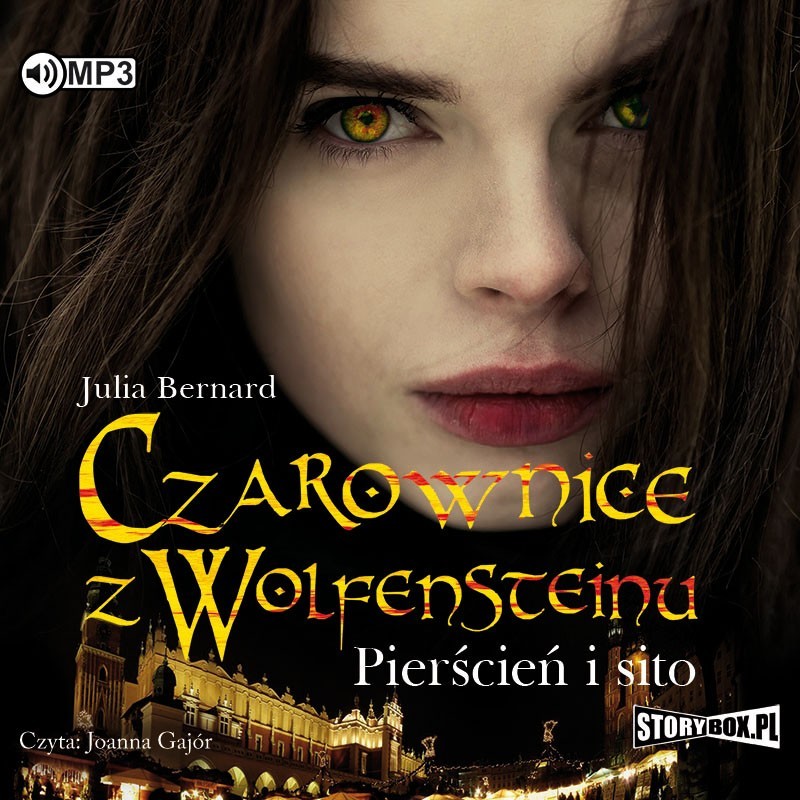 audiobook - Czarownice z Wolfensteinu. Tom 1. Pierścień i sito - Julia Bernard