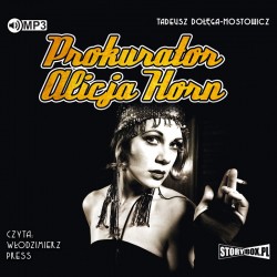 audiobook - Prokurator Alicja Horn - Tadeusz Dołęga-Mostowicz