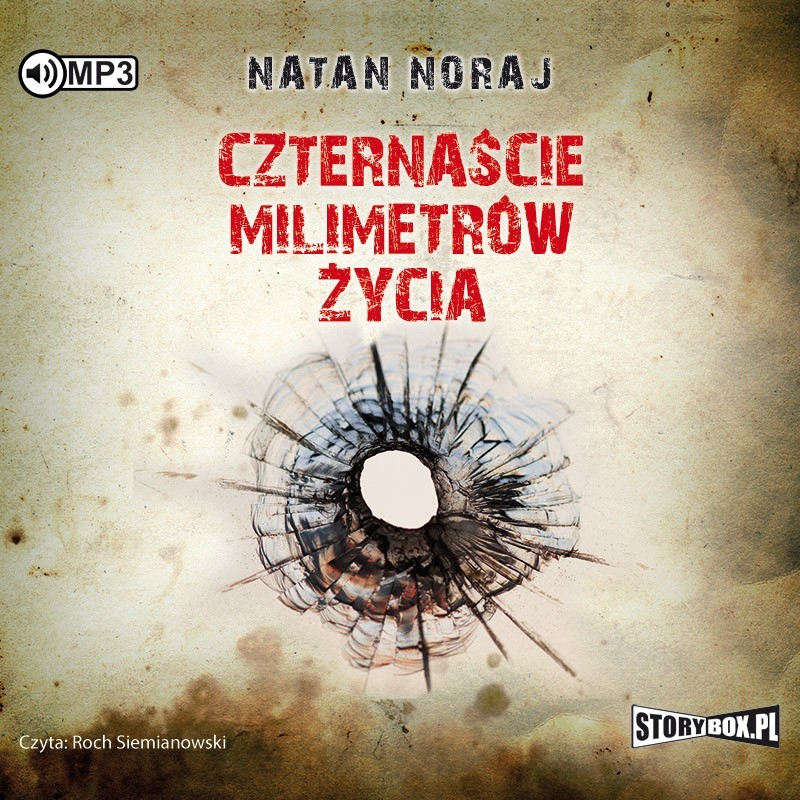 audiobook - Czternaście milimetrów życia - Natan Noraj