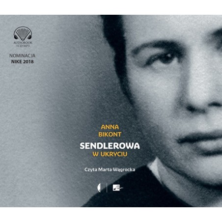 audiobook - Sendlerowa. W ukryciu - Anna Bikont