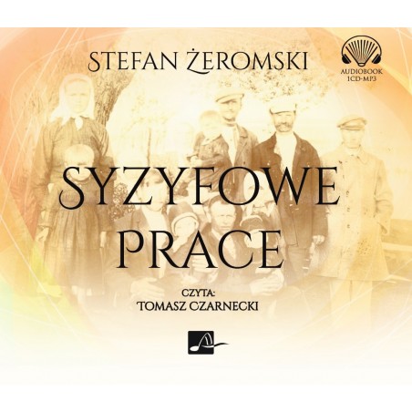 audiobook - Syzyfowe prace - Stefan Żeromski
