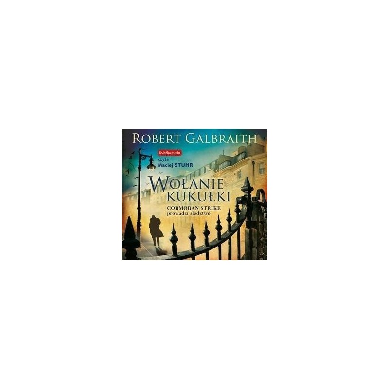 audiobook - Wołanie kukułki - Robert Galbraith