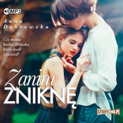 audiobook - Zanim zniknę - Anna Dąbrowska
