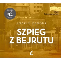 audiobook - Szpieg z Bejrutu - Joakim Zander
