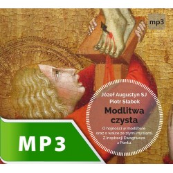 audiobook - Modlitwa czysta - Józef Augustyn SJ, Piotr Słabek