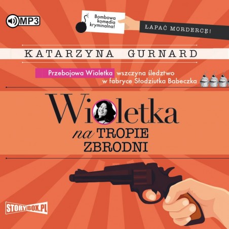 audiobook - Wioletka na tropie zbrodni - Katarzyna Gurnard