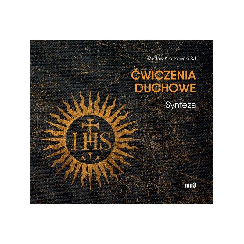audiobook - Ćwiczenia duchowe. Synteza - Wacław Królikowski