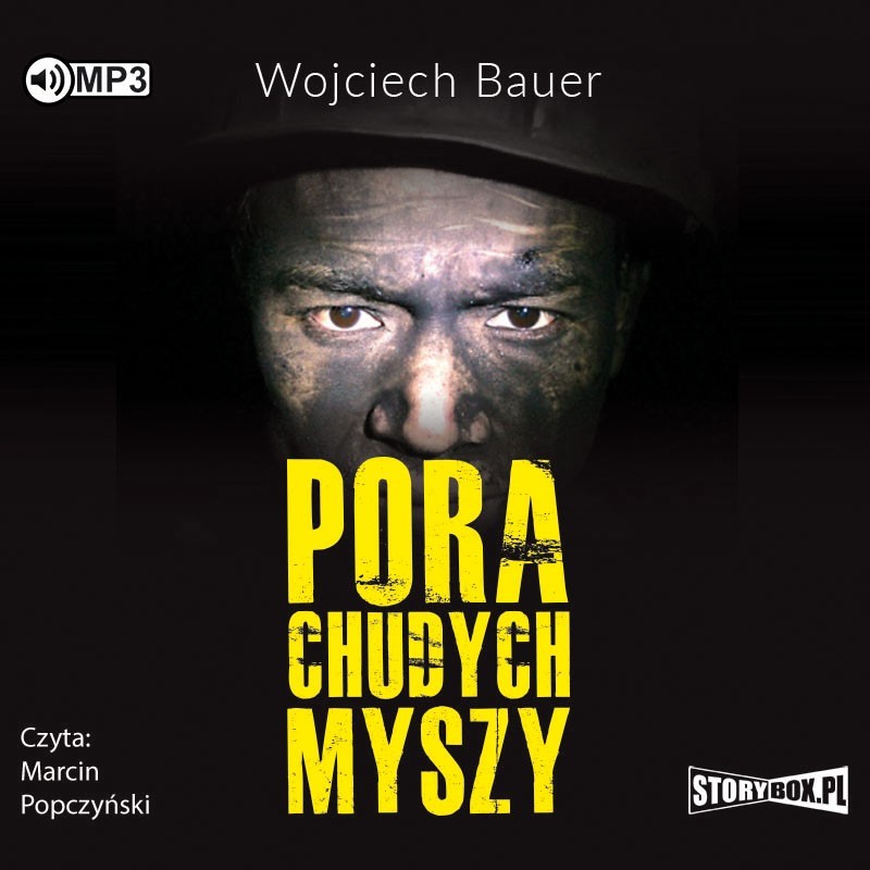 audiobook - Pora chudych myszy - Wojciech Bauer