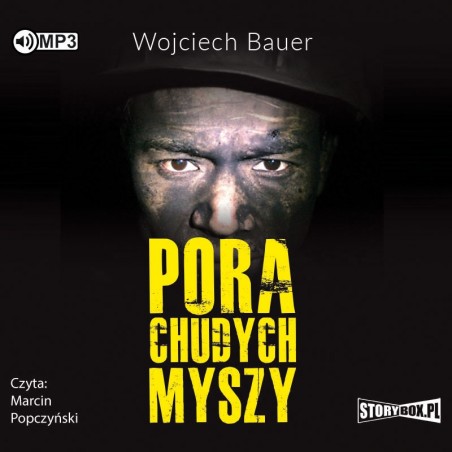 audiobook - Pora chudych myszy - Wojciech Bauer