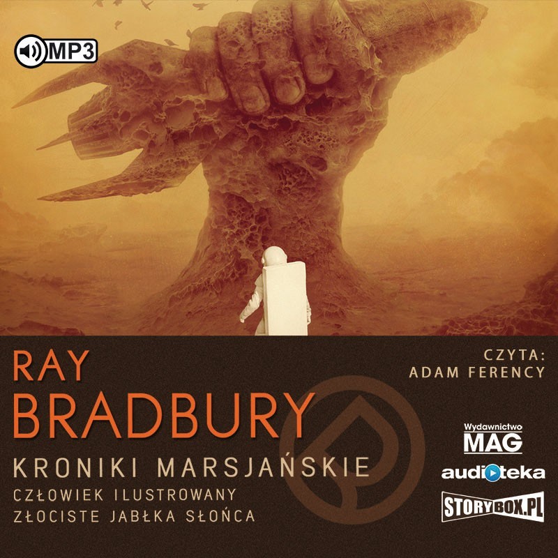 audiobook - Kroniki Marsjańskie. Człowiek ilustrowany. Złociste jabłka słońca - Ray Bradbury