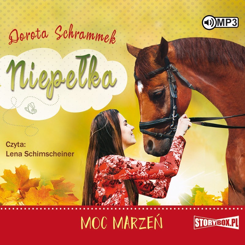 audiobook - Niepełka. Tom 3. Moc marzeń - Dorota Schrammek