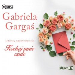 audiobook - Kochaj mnie czule - Gabriela Gargaś