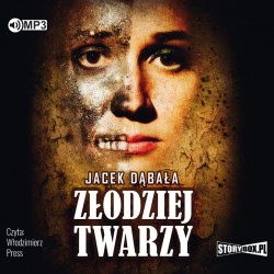audiobook - Złodziej twarzy - Jacek Dąbała