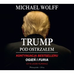 audiobook - Trump pod ostrzałem - Michael Wolff