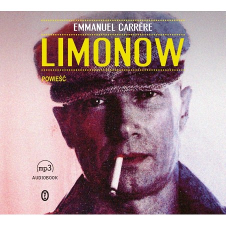 audiobook - Limonow - Emmanuel Carrère