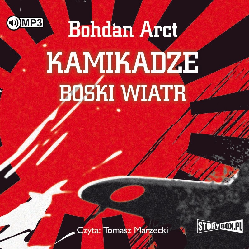 audiobook - Kamikadze – boski wiatr - Bohdan Arct