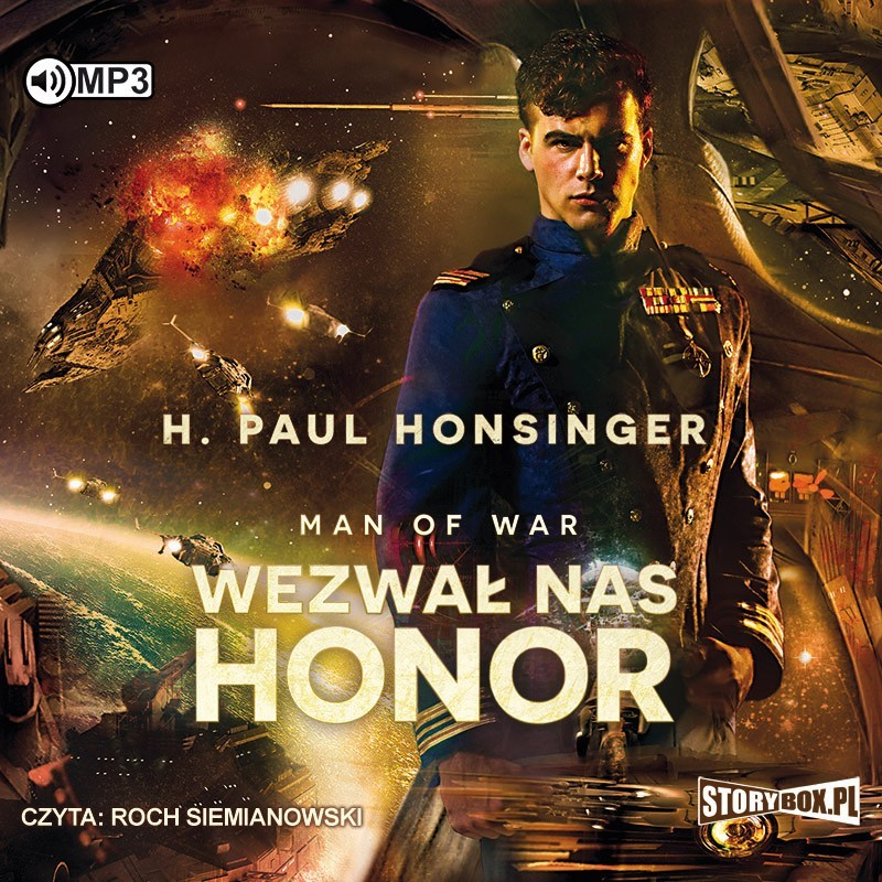 audiobook - Man of War. Tom 1. Wezwał nas honor - H. Paul Honsinger