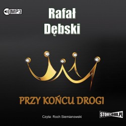 audiobook - Przy końcu drogi - Rafał Dębski
