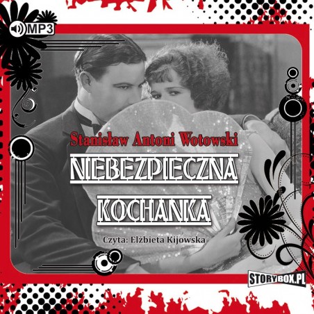 audiobook - Niebezpieczna kochanka - Stanisław Antoni Wotowski