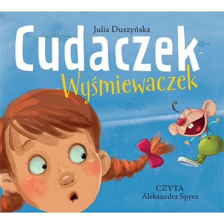 audiobook - Cudaczek-Wyśmiewaczek - Julia Duszyńska