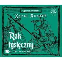 audiobook - Rok tysięczny - Karol Bunsch