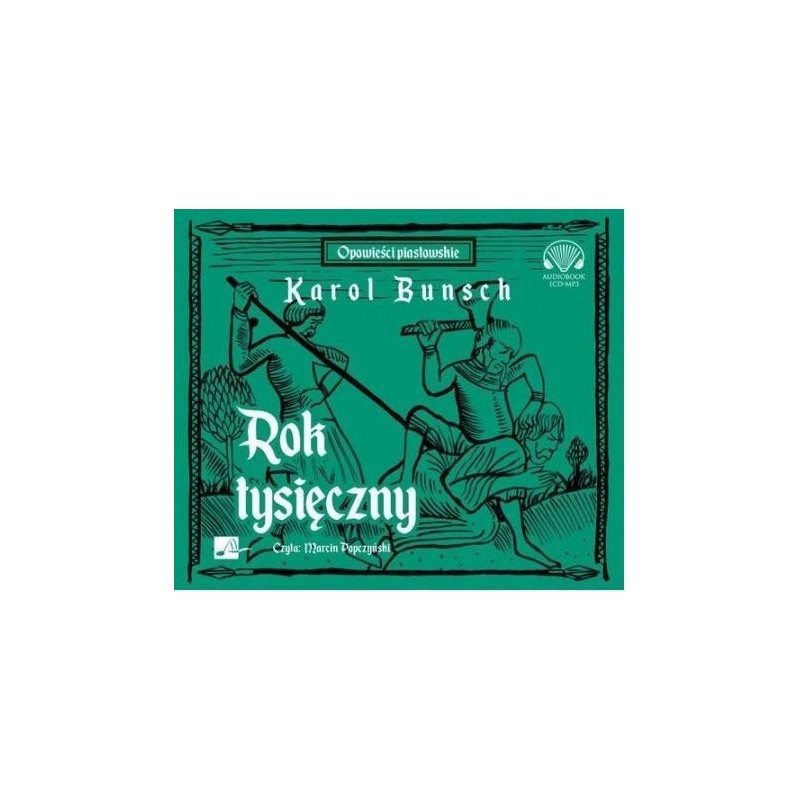 audiobook - Rok tysięczny - Karol Bunsch