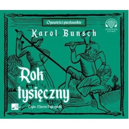 audiobook - Rok tysięczny - Karol Bunsch