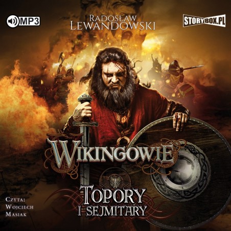 audiobook - Wikingowie. Tom 3. Topory i sejmitary - Radosław Lewandowski