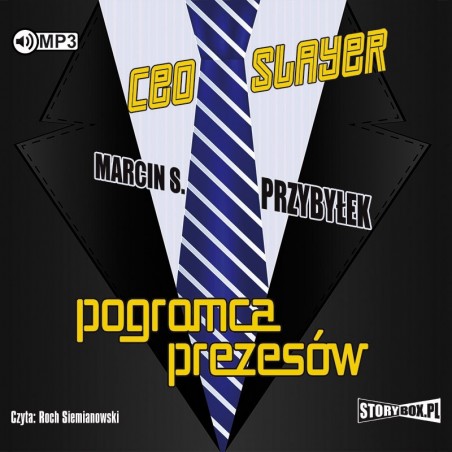 audiobook - CEO Slayer. Pogromca prezesów - Marcin Sergiusz Przybyłek