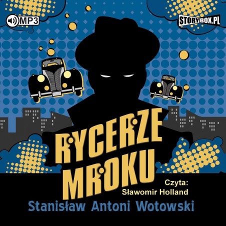 audiobook - Rycerze mroku - Stanisław Antoni Wotowski