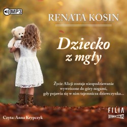 audiobook - Dziecko z mgły - Renata Kosin