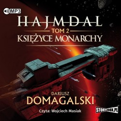 audiobook - Hajmdal. Tom 2. Księżyce Monarchy - Dariusz Domagalski