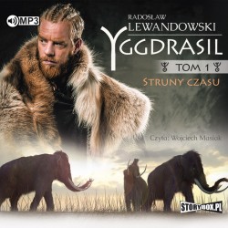 audiobook - Yggdrasil. Tom 1. Struny czasu - Radosław Lewandowski