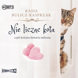 audiobook - Nie licząc kota - Kasia Bulicz-Kasprzak