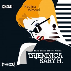 audiobook - Tajemnica Sary H. - Paulina Wróbel
