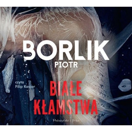 audiobook - Białe kłamstwa - Piotr Borlik