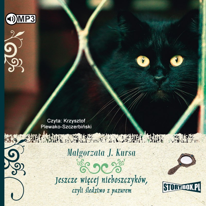 audiobook - Jeszcze więcej nieboszczyków, czyli śledztwo z pazurem - Małgorzata J. Kursa