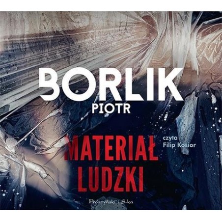 audiobook - Materiał ludzki - Piotr Borlik